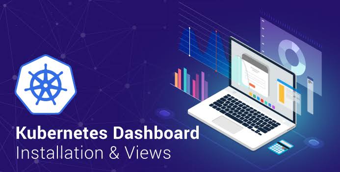 Kubernetes dashboard. Ultimate guide to Kubernetes dashboard