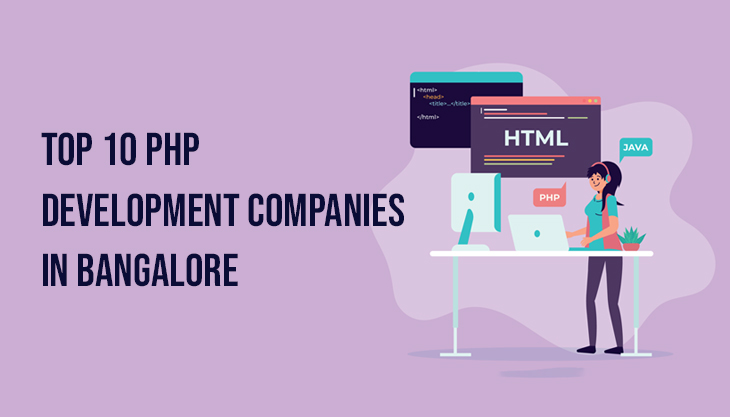 Top 10 PHP Development Companies in Bangalore