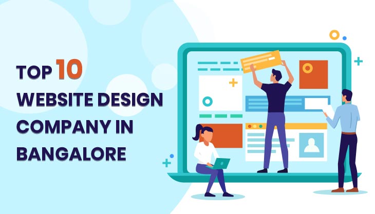 Top 10 Website  Design Companies In Bangalore