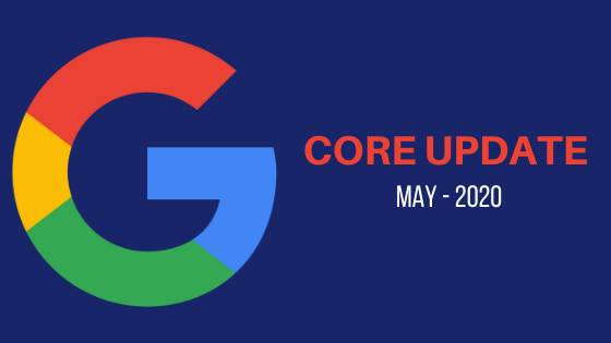 Google May 2020 Update. Impact on Website Ranking