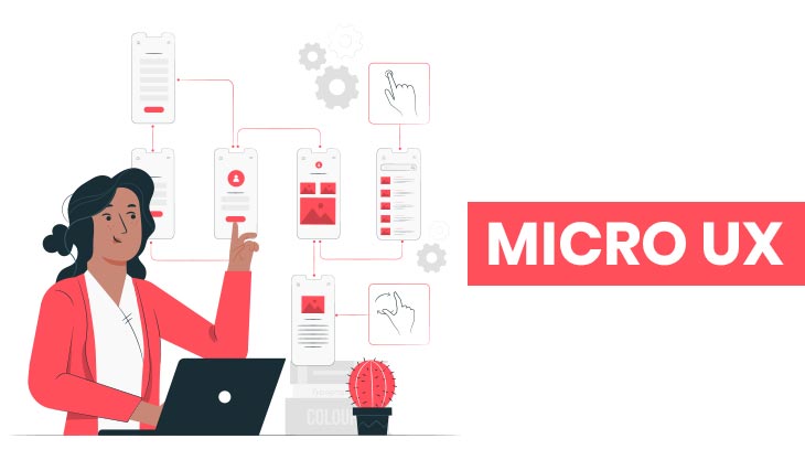 What Is Micro UX? All You Need To Know About Micro UX