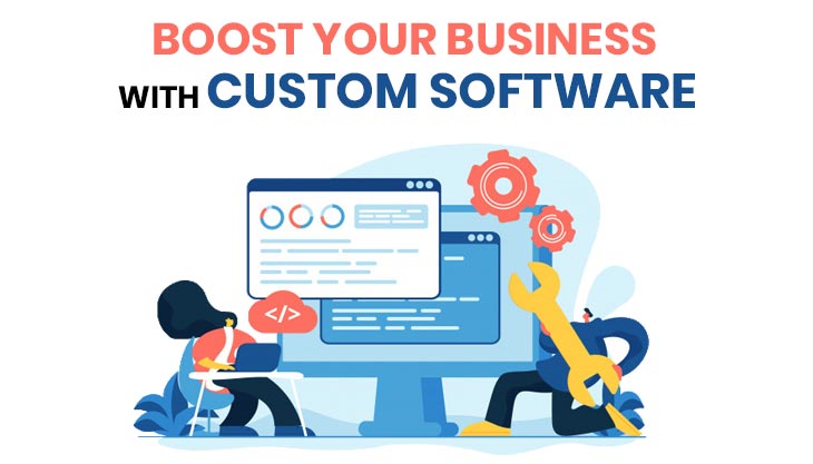 How Custom Solution Software Can Help Boost Your Business