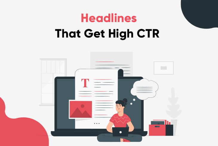 How To Write Headlines That Get High CTR