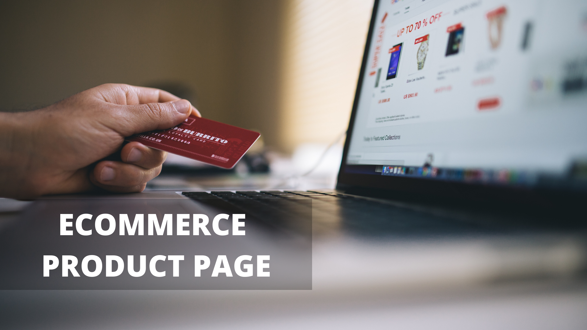 Top Tips On How To Create An Outstanding Ecommerce Product Page