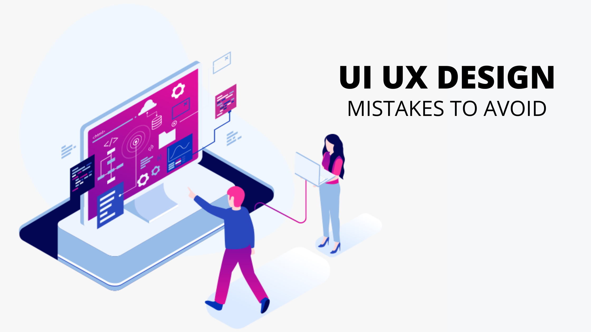 9 Common UI UX Design Mistakes to Avoid