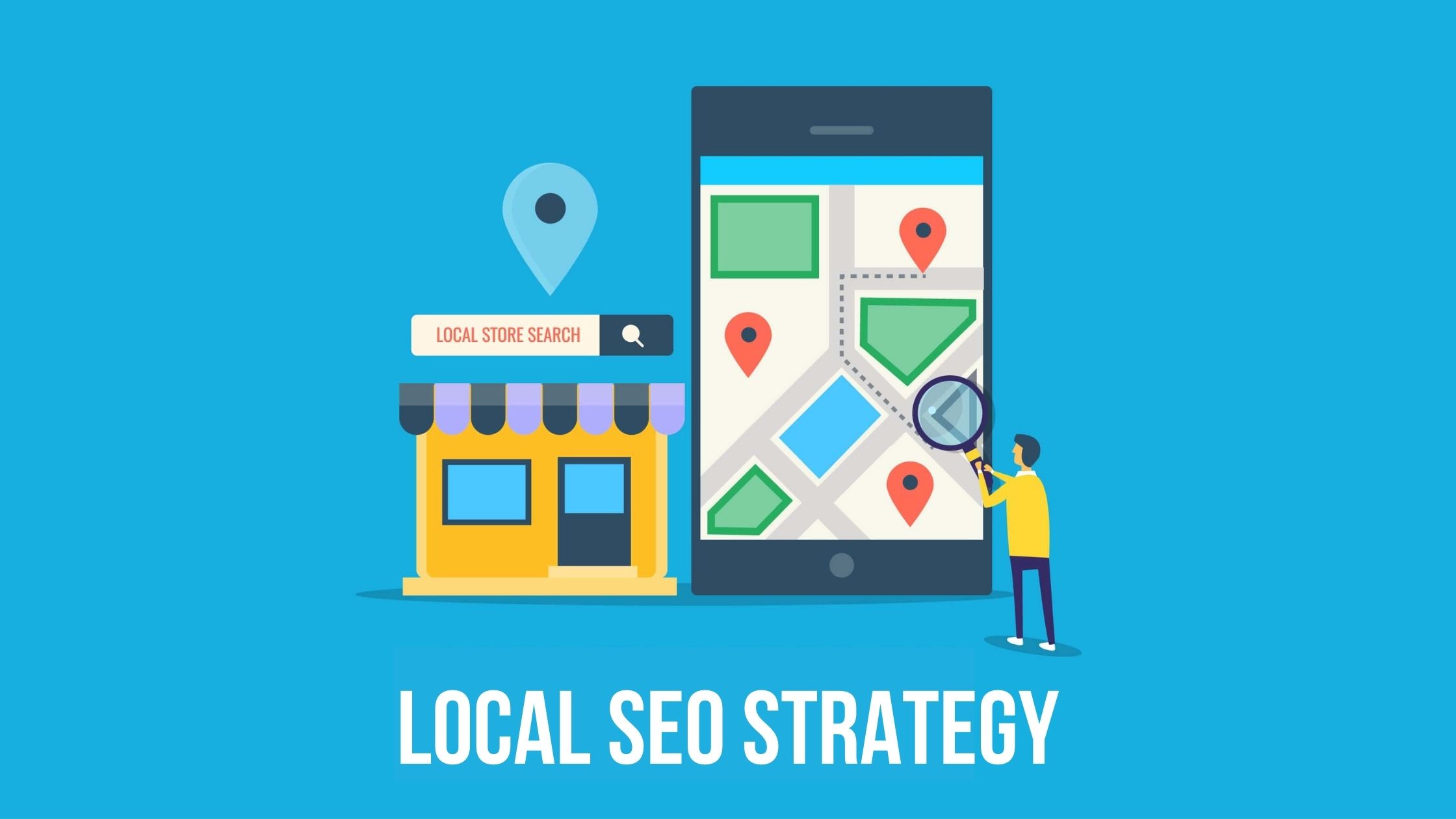 How To Execute A Successful Local SEO Strategy