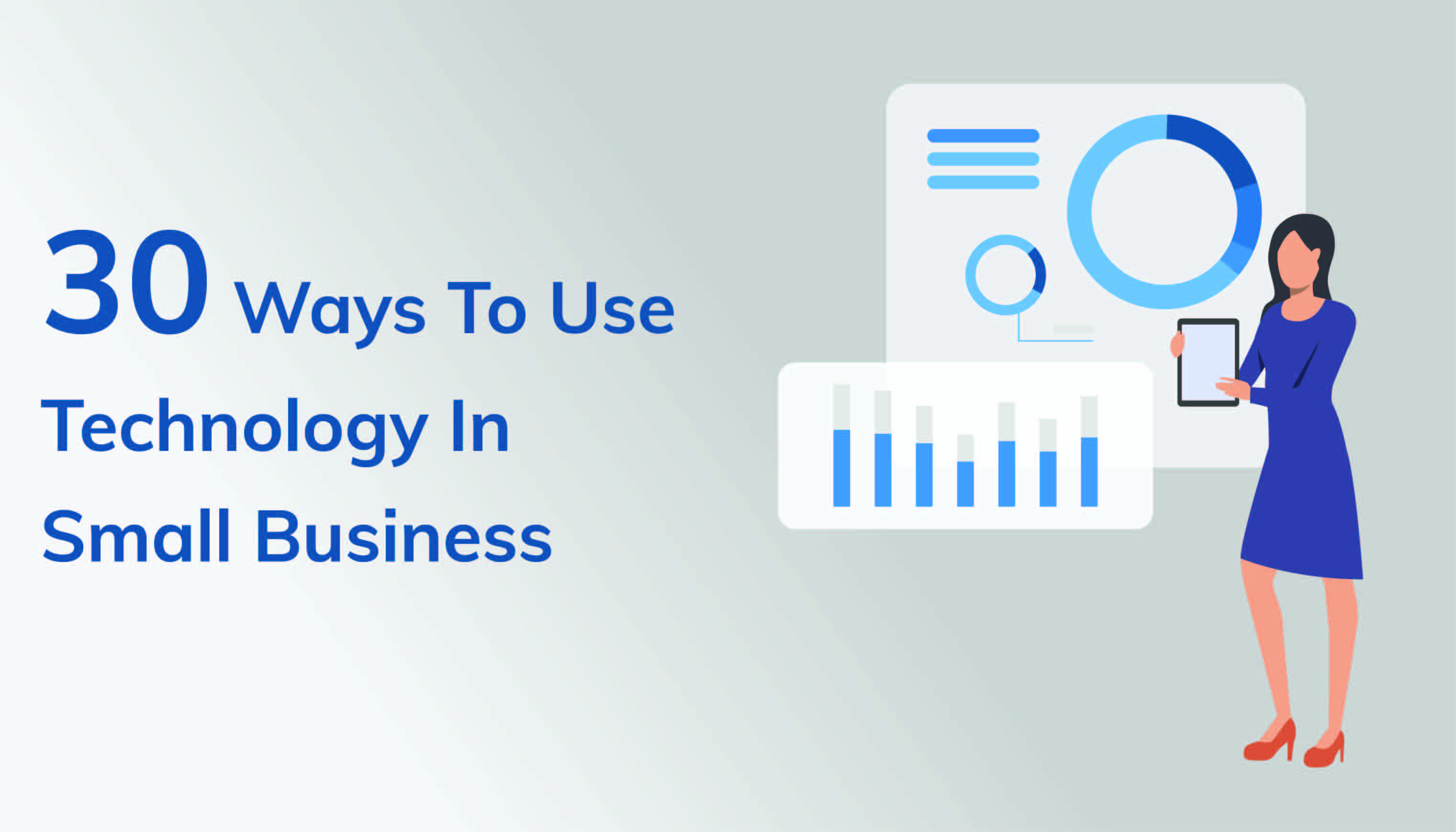 30 Ways To Use Technology In Your Small Business