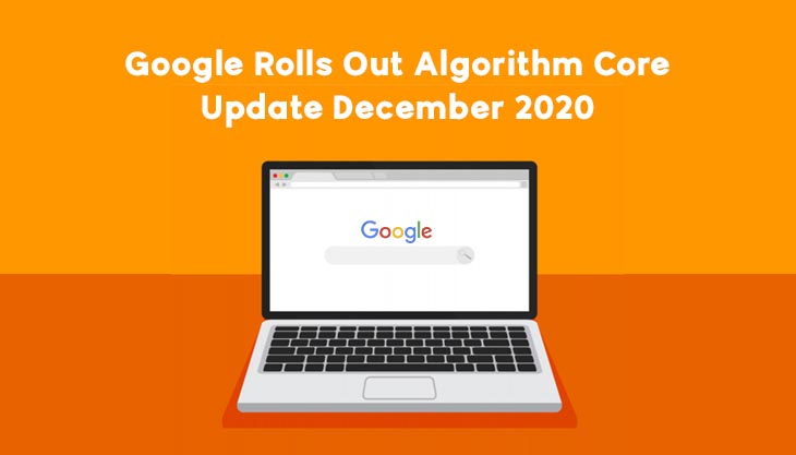 Google Rolls Out Algorithm Core Update December 2020