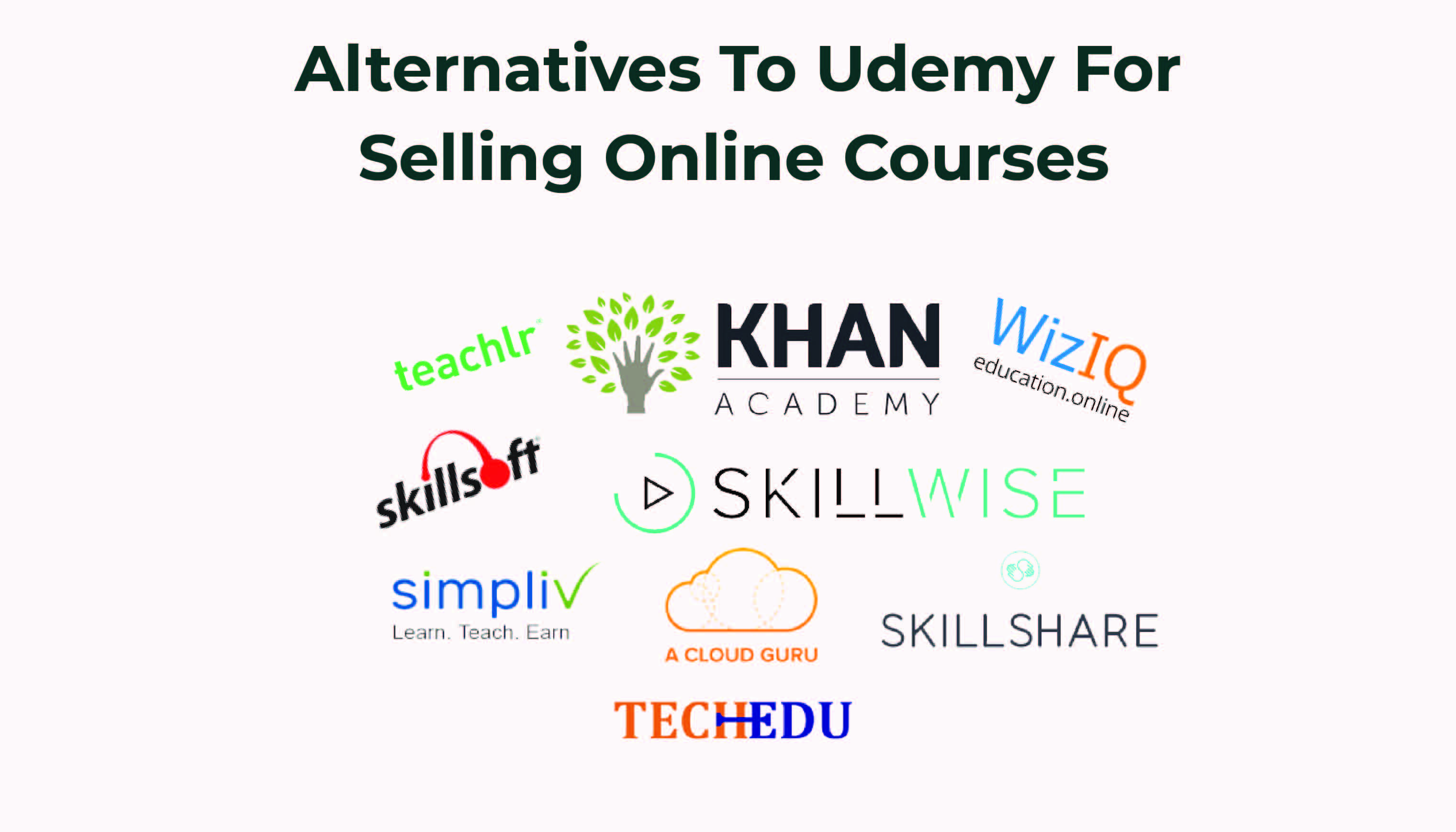 10+ True Alternatives To Udemy For Selling Online Courses