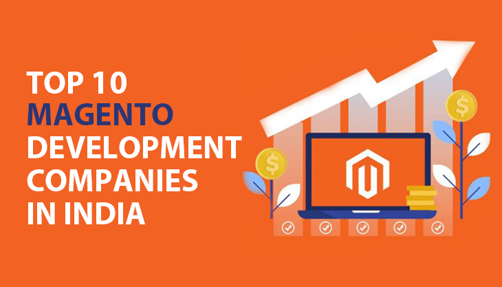 Top 10 Magento Development Companies In India