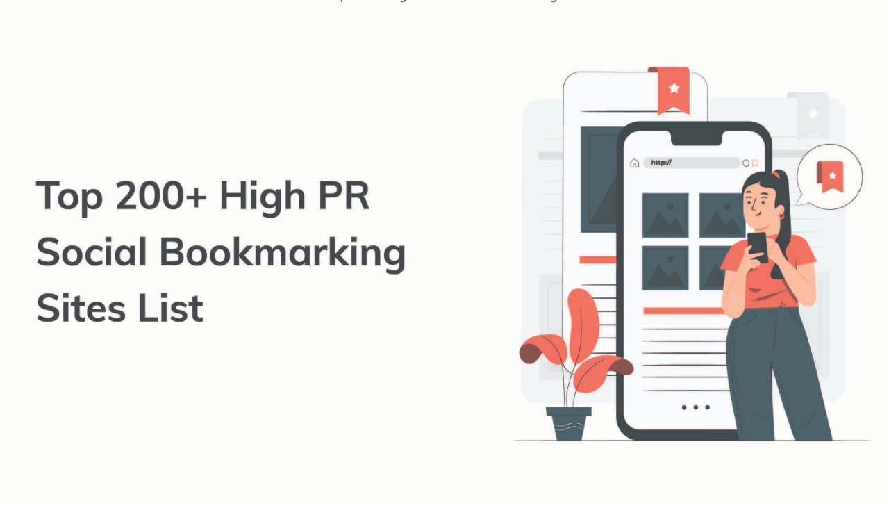 Top 200+ High PR Social Bookmarking Sites List