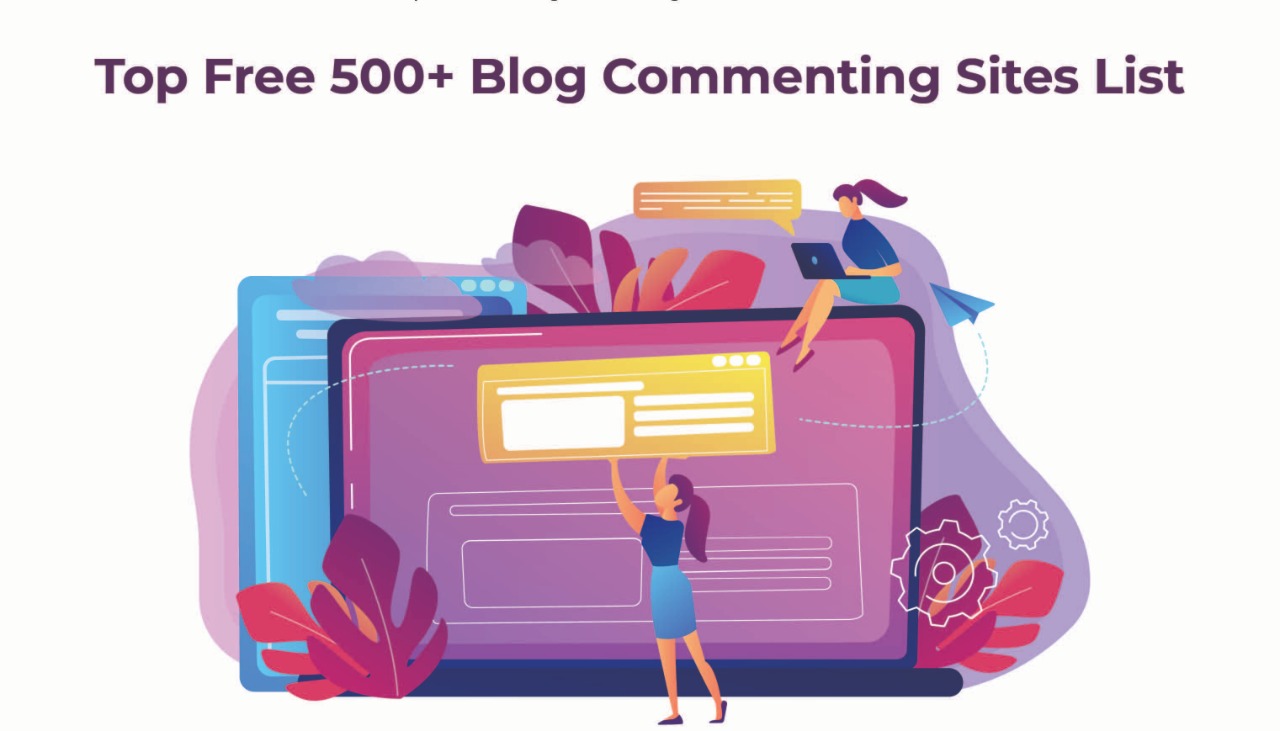 Top Free 500+ Blog Commenting Sites List