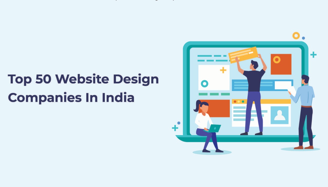 Top 50 Website Design Companies In India