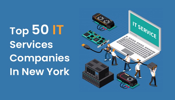 Top 50 IT Services Companies In New York