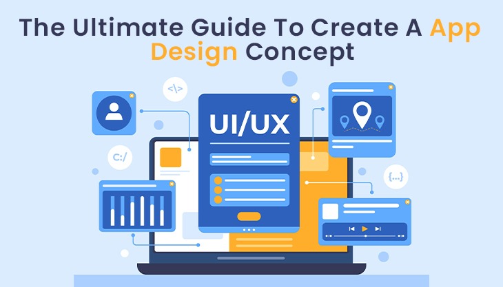 The Ultimate Guide To Create A App Design Concept