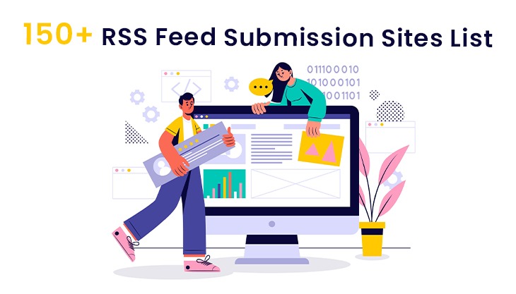 150+ RSS Feed Submission Sites List