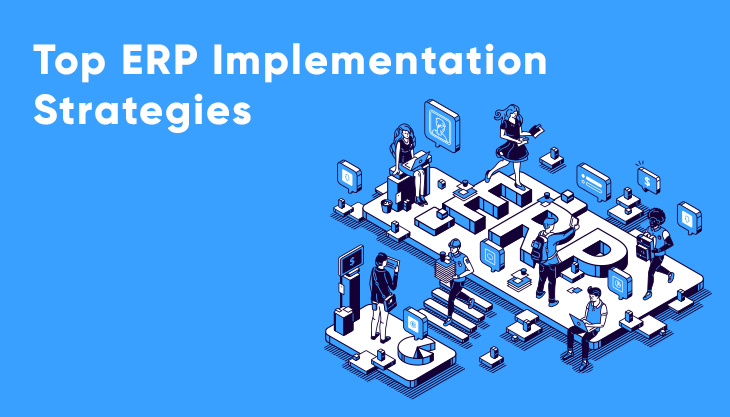 Top ERP Implementation Strategies
