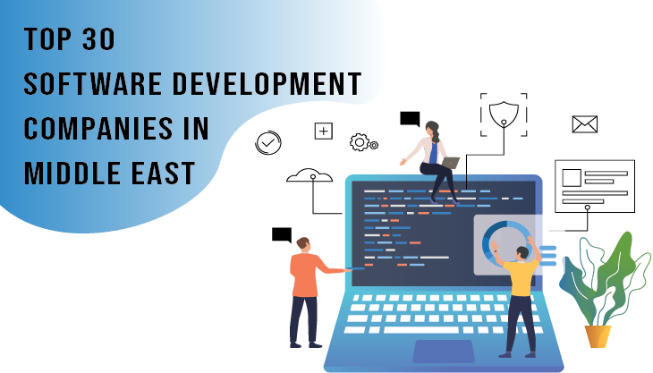 Top 30 Software Development Companies In Middle East