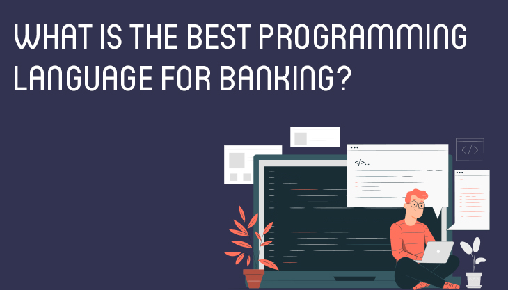 What Is The Best Programming Language For Banking?