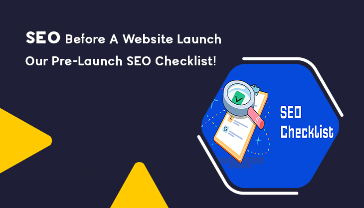 SEO Before A Website Launch - Our Pre-Launch SEO Checklist!