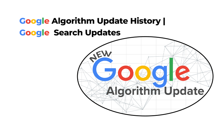 Google Algorithm Update History | Google Search Updates