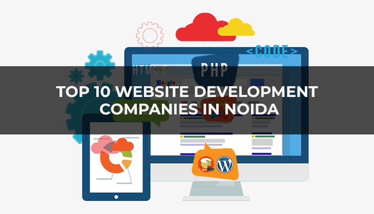 Top 10 Website Development Companies In Noida