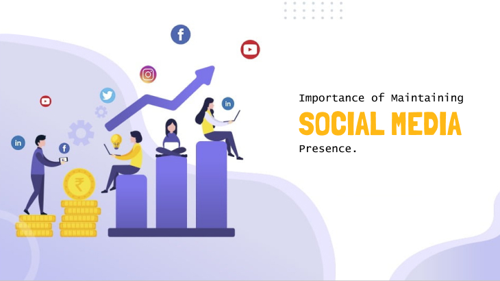 The Importance Of Maintaining A Social Media Presence