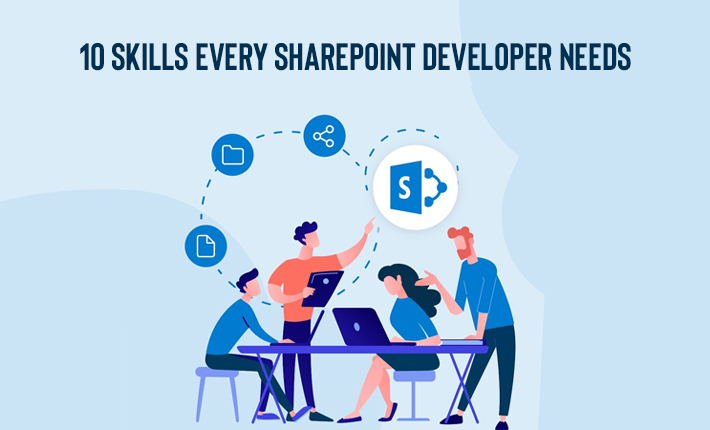 10 Skills Every SharePoint Developer Needs