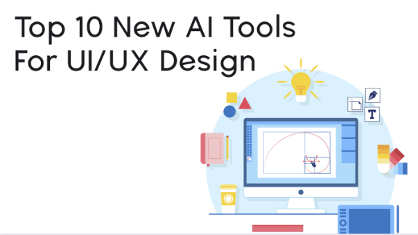 Top 10 New AI Tools For UI/UX Design