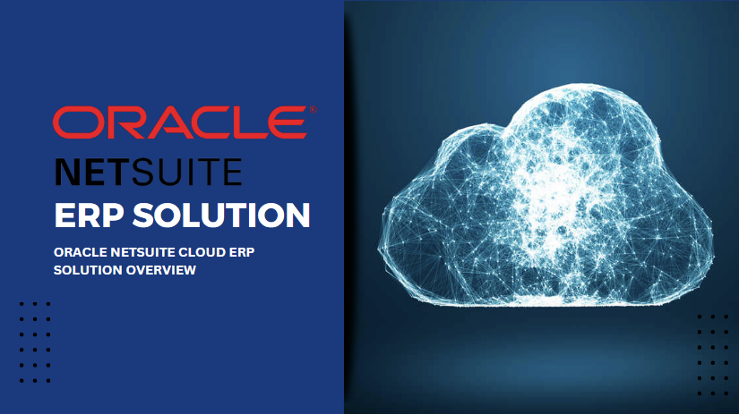 Oracle NetSuite Cloud ERP Solution Overview | NetSuite ERP