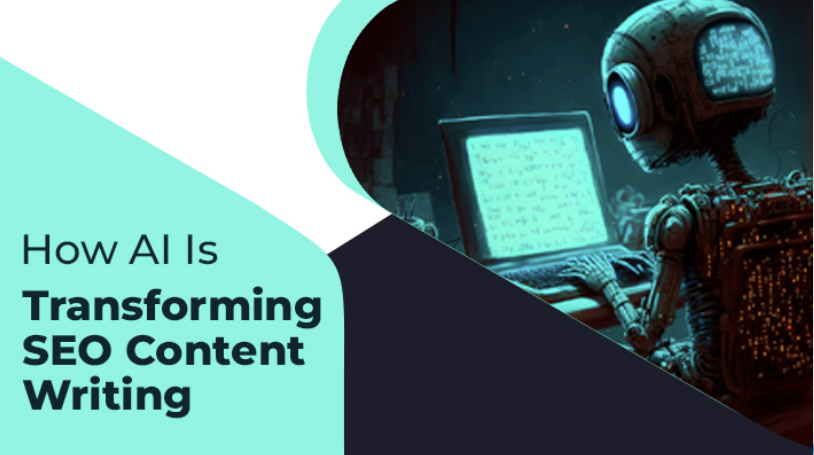 How AI Is Transforming SEO Content Writing