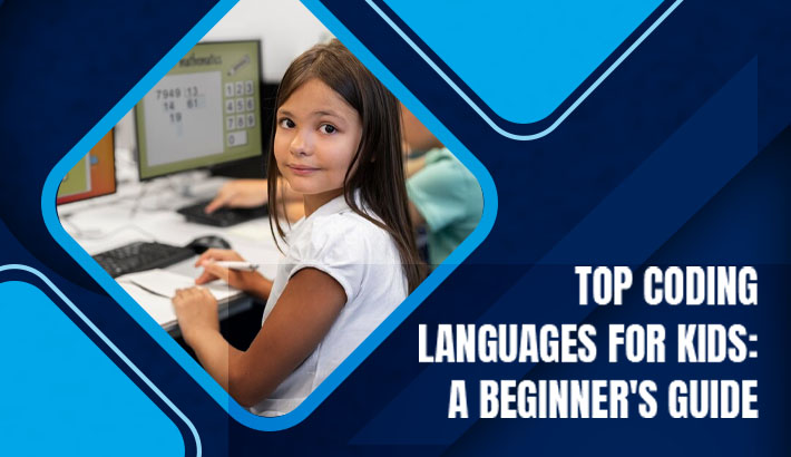 Top Coding Languages For Kids: A Beginner's Guide‍