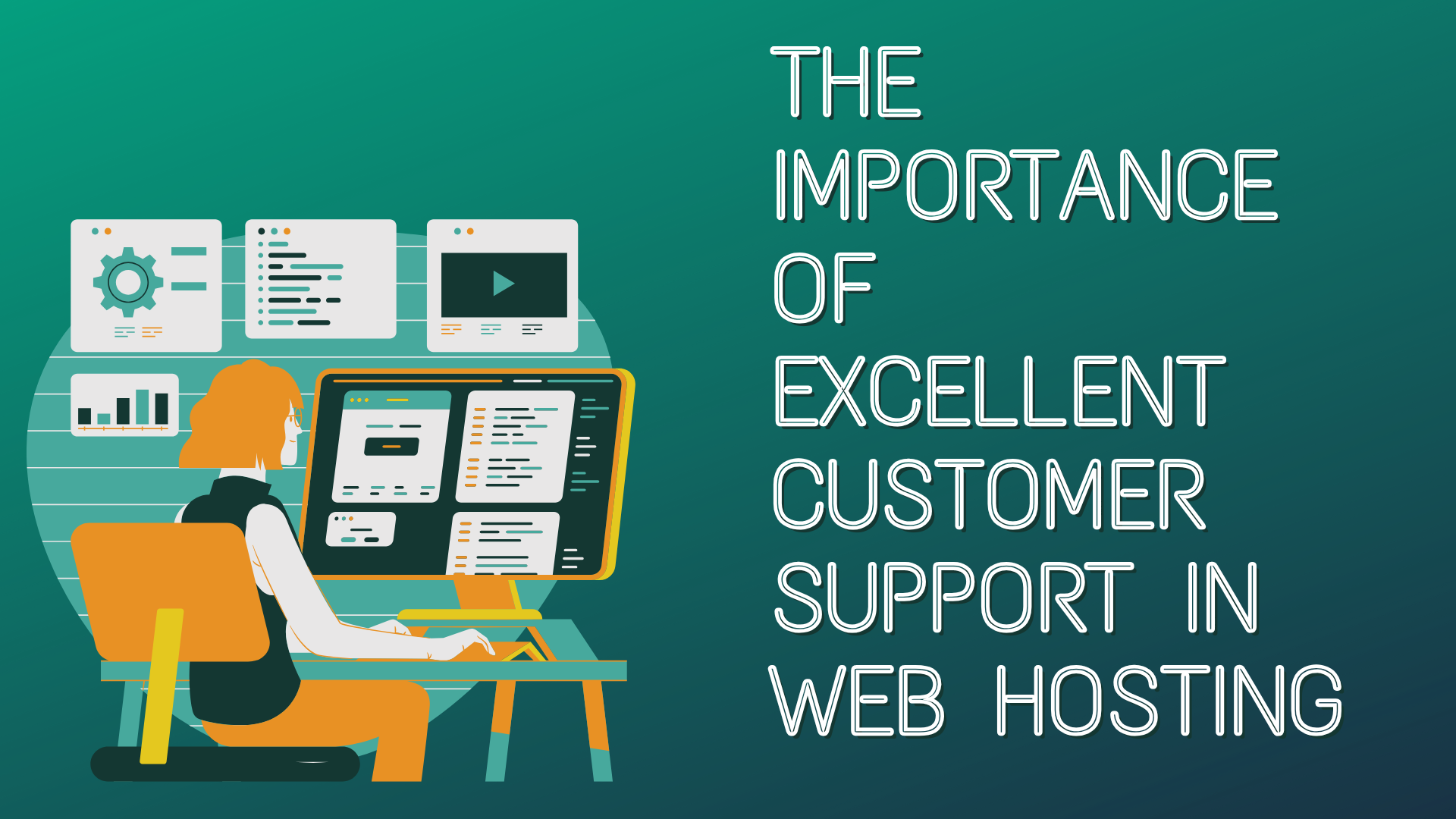 The Importance Of Excellent Customer Support In Web Hosting