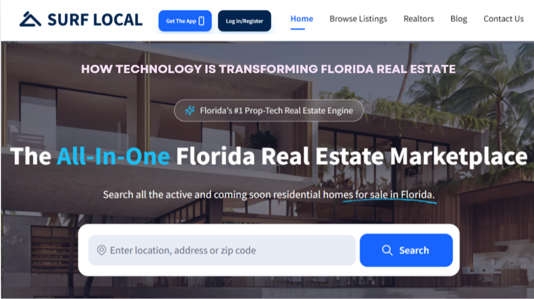 How Technology Is Transforming Florida Real Estate